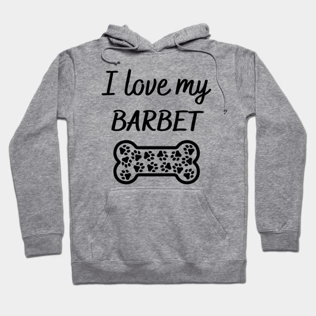 I love my Barbet Hoodie by Word and Saying